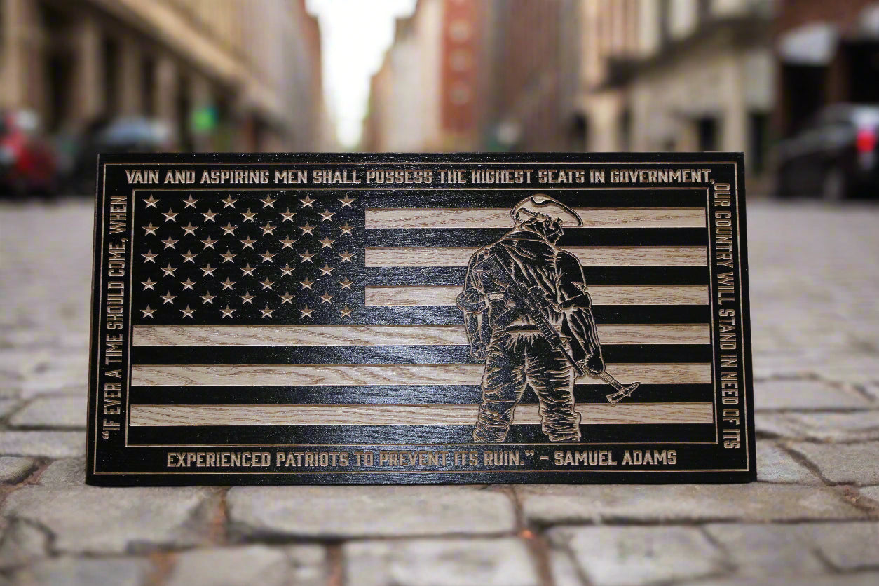 Sam Adams quote carved wood flag