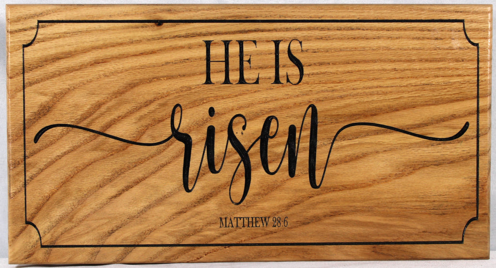Carved He Is Risen Sign