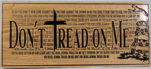 Carved Don't Tread On Me Sign