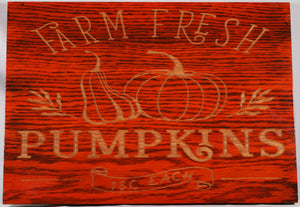 Farm Fresh Pumpkin Sign