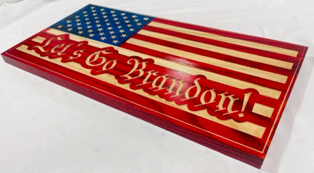 Carved Let's Go Brandon Flag